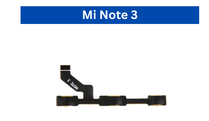 Mi Note 13 4G/ Mi Note 13 5G / Mi Note 3 / Mi Note 4 Power+Volume Flex image 2
